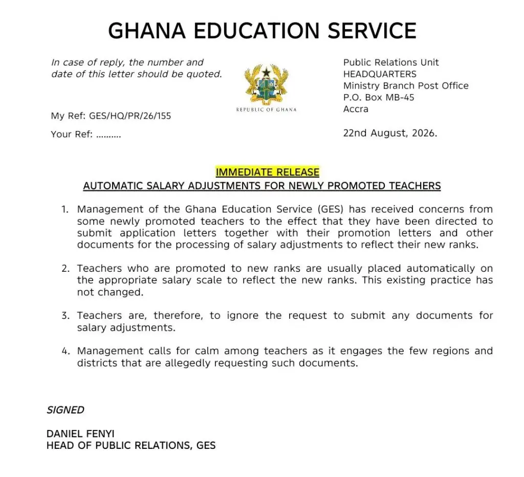 Le Ghana Education Service précise que les enseignants promus n'ont pas à fournir de documents pour la mise à jour de leur salaire