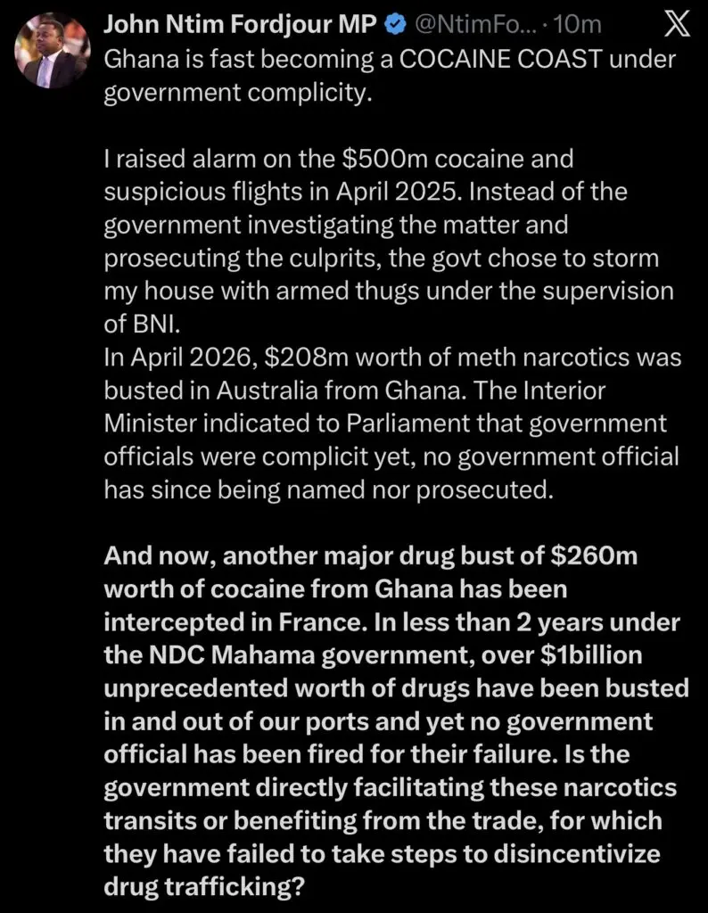 Le député John Ntim Fordjour exige une enquête sur un trafic de stupéfiants d'un milliard de dollars lié au Ghana