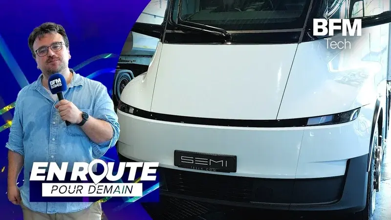 Le constructeur Tesla programme l'arrivée de son camion électrique Semi sur le marché européen pour 2027