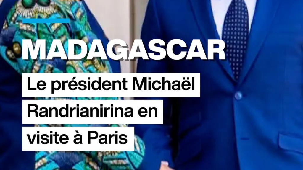 Le président malgache Michaël Randrianirina rencontre Emmanuel Macron à Paris pour renforcer les liens bilatéraux