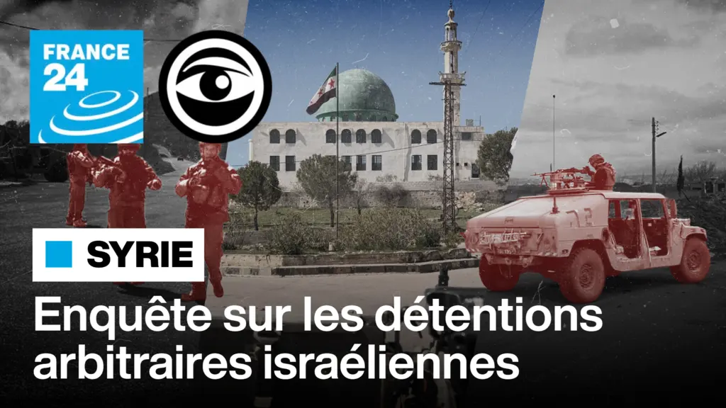 La présence militaire israélienne dans le sud de la Syrie suscite des inquiétudes sur le respect des droits humains