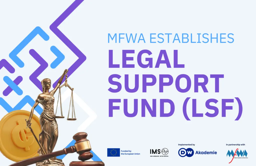 La Media Foundation for West Africa lance un fonds de 544 000 GHS pour protéger les journalistes ghanéens contre les poursuites abusives