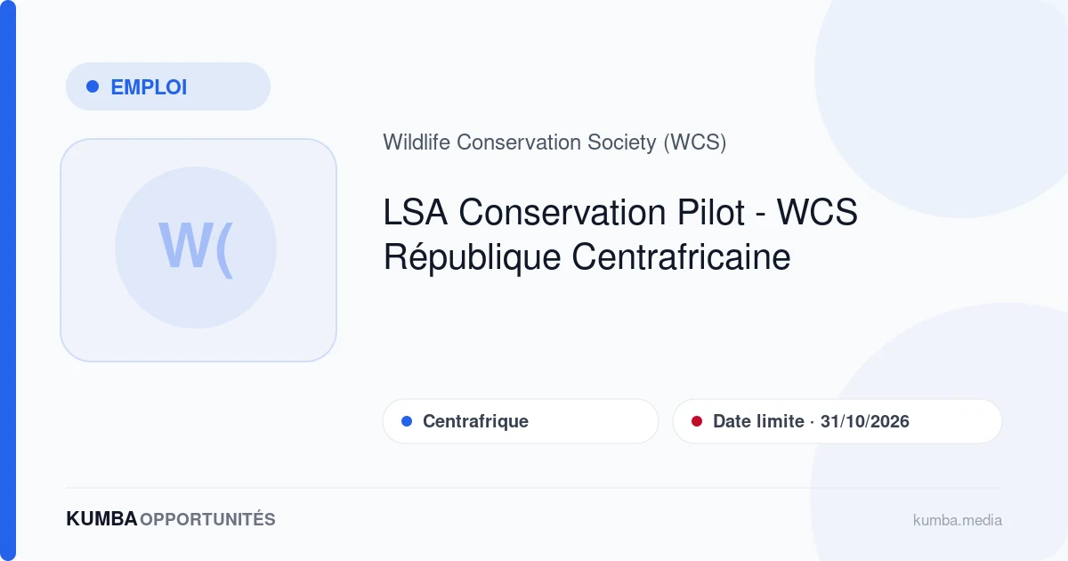 LSA Conservation Pilot - WCS République Centrafricaine